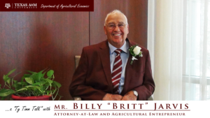 The words "a ty timm talk with Mr. Billy "Britt" Jarvis - Attorney-at-law and agricultural entrepreneur" run along the bottom. Mr. Jarvis is seated and wearing a maroon suit, smiling.