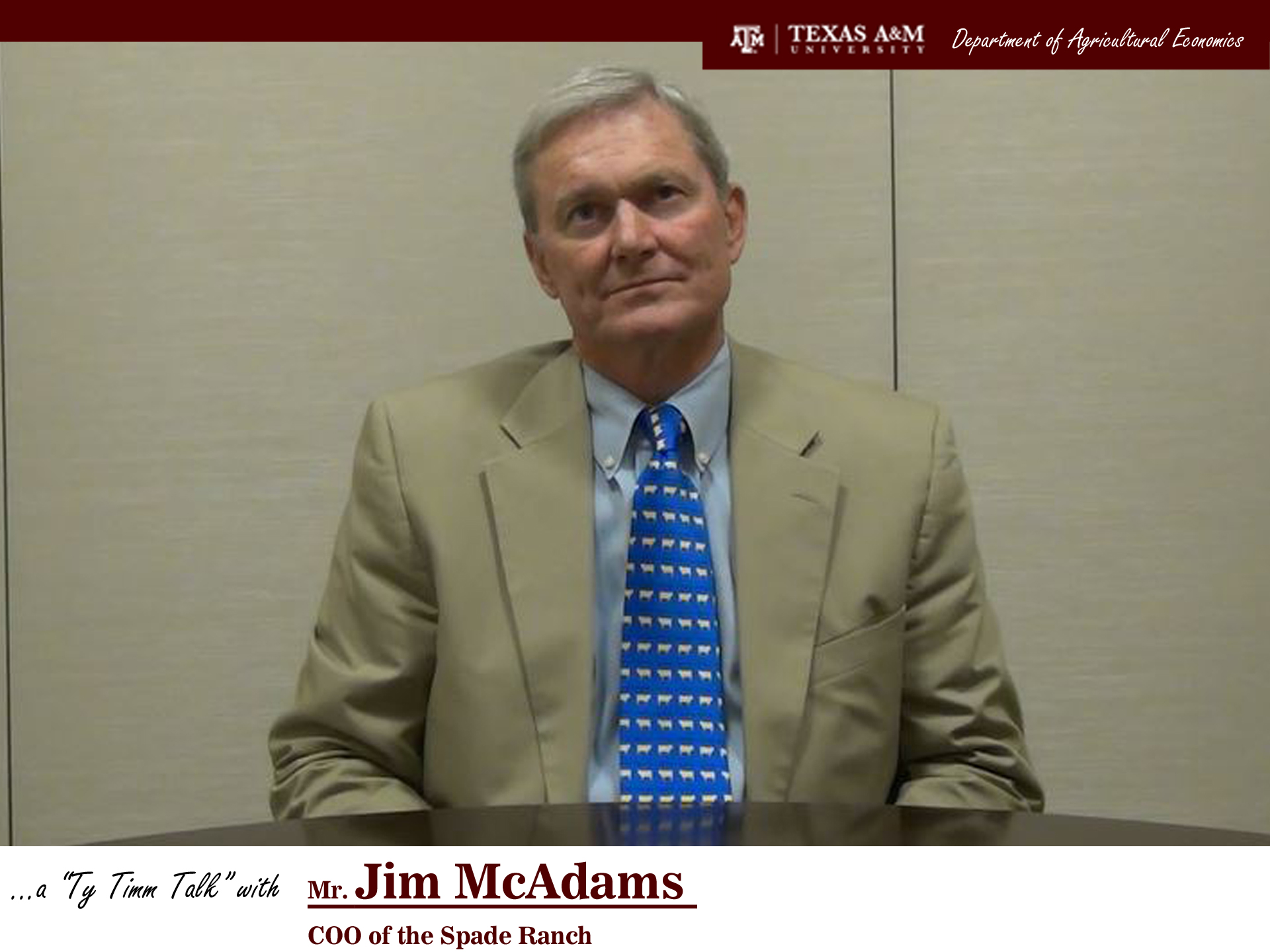 Thumbnail. The words "a ty timm talk with Dr. Edward G. Smith - FRMR Director of the Texas A&M AgriLife Extension" run along the bottom. Dr. Smith is seated and wearing a black suit, smiling. Click for interview