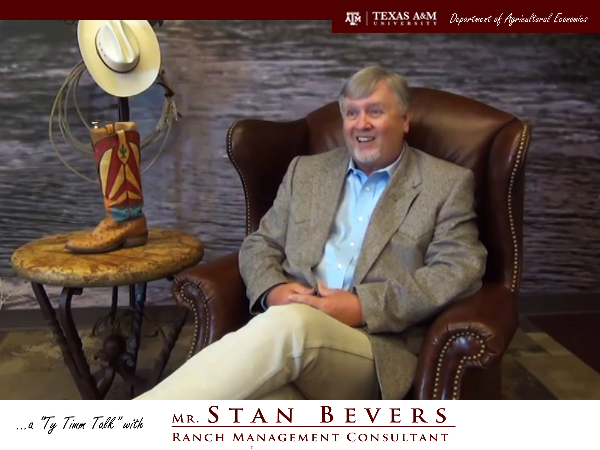 The words "a ty timm talk with Mr. Stan Bevers - ranch management consultant" run along the bottom. Mr. Bevers is seated in a brown leather chair with crossed legs and clasped hands, smiling and facing slightly left.